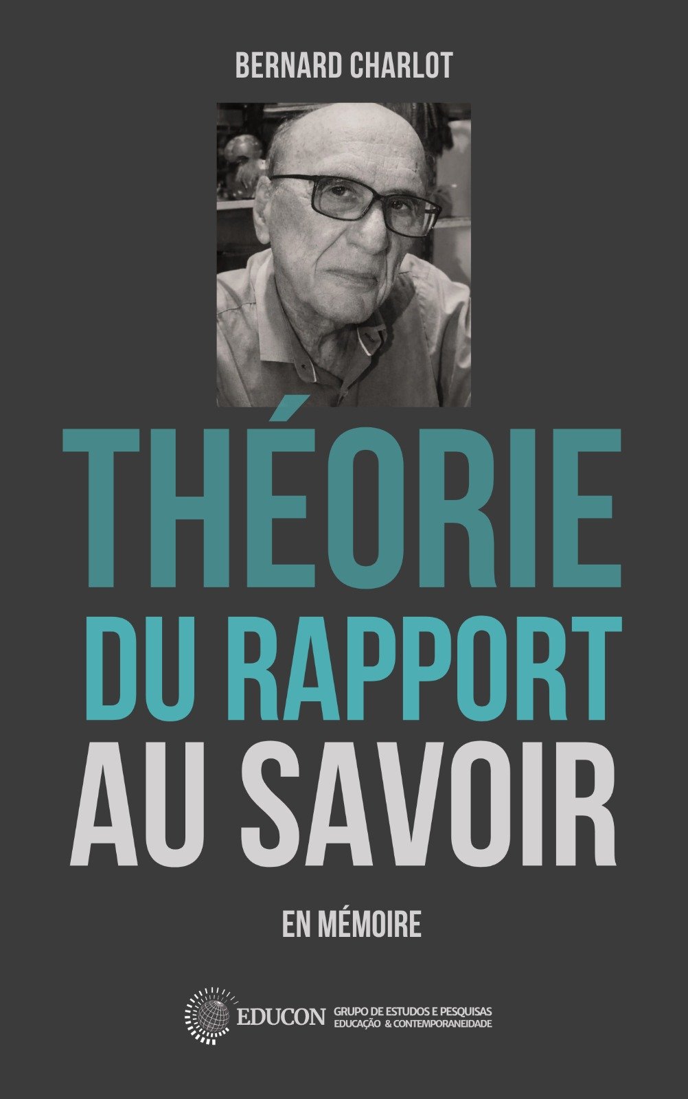 Capa da obra Théorie du Rapport au Savoir, de Bernard Charlot